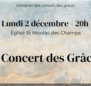 Le concert des grâces – Lundi 2 décembre