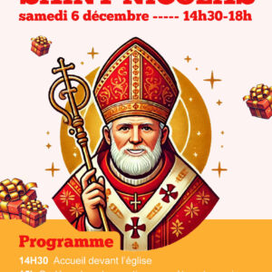 Fête de Saint Nicolas – Samedi 6 décembre Fête de Saint Nicolas – Samedi 6 décembre
